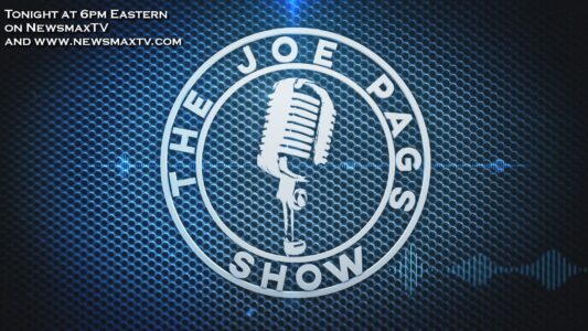 Catch The Joe Pags Show M-F on NewsmaxTV!
